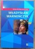 Alina Zerling-Konopka Władysław Warneńczyk